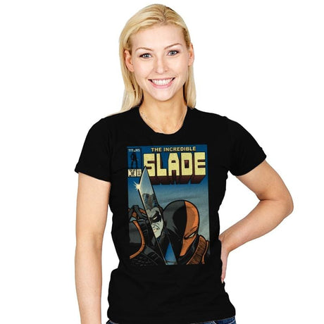 The Incredible Slade - Womens T-Shirts RIPT Apparel