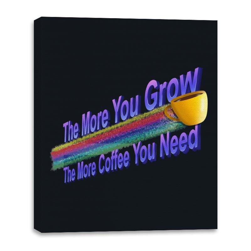 The More Coffee You Need - Canvas Wraps Canvas Wraps RIPT Apparel 16x20 / Black