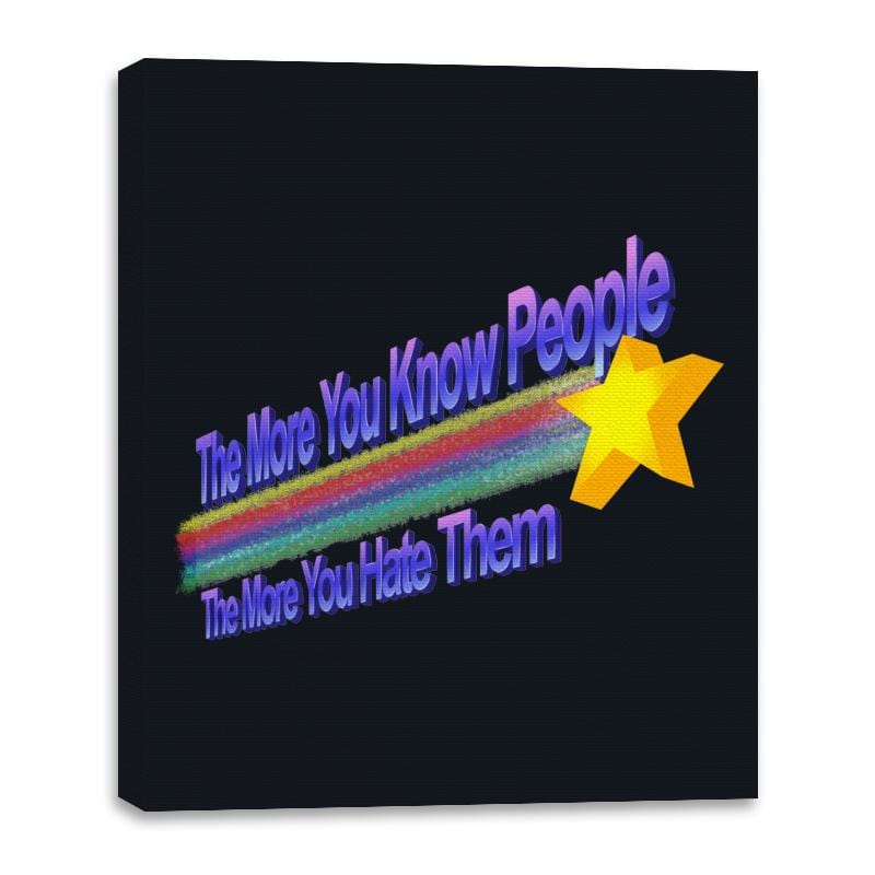 The More You Hate People - Canvas Wraps Canvas Wraps RIPT Apparel 16x20 / Black