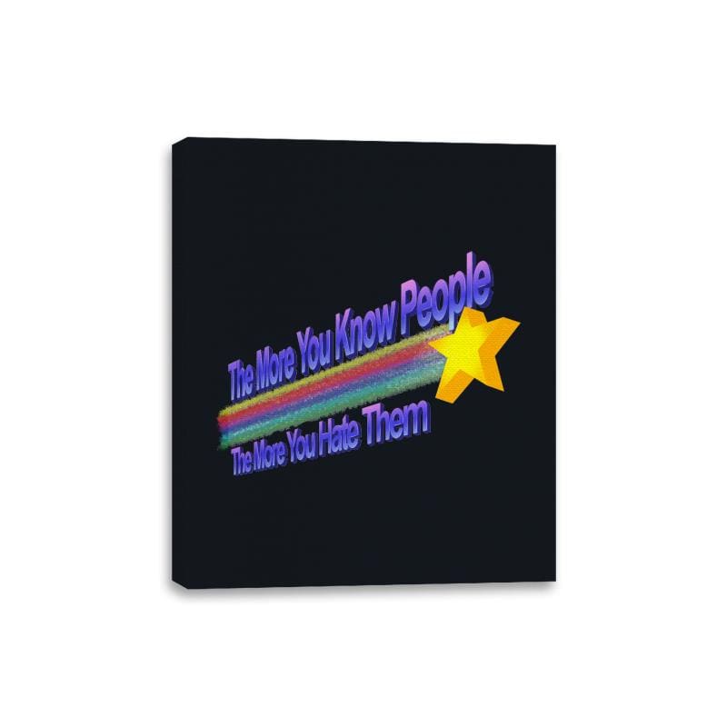 The More You Hate People - Canvas Wraps Canvas Wraps RIPT Apparel 8x10 / Black