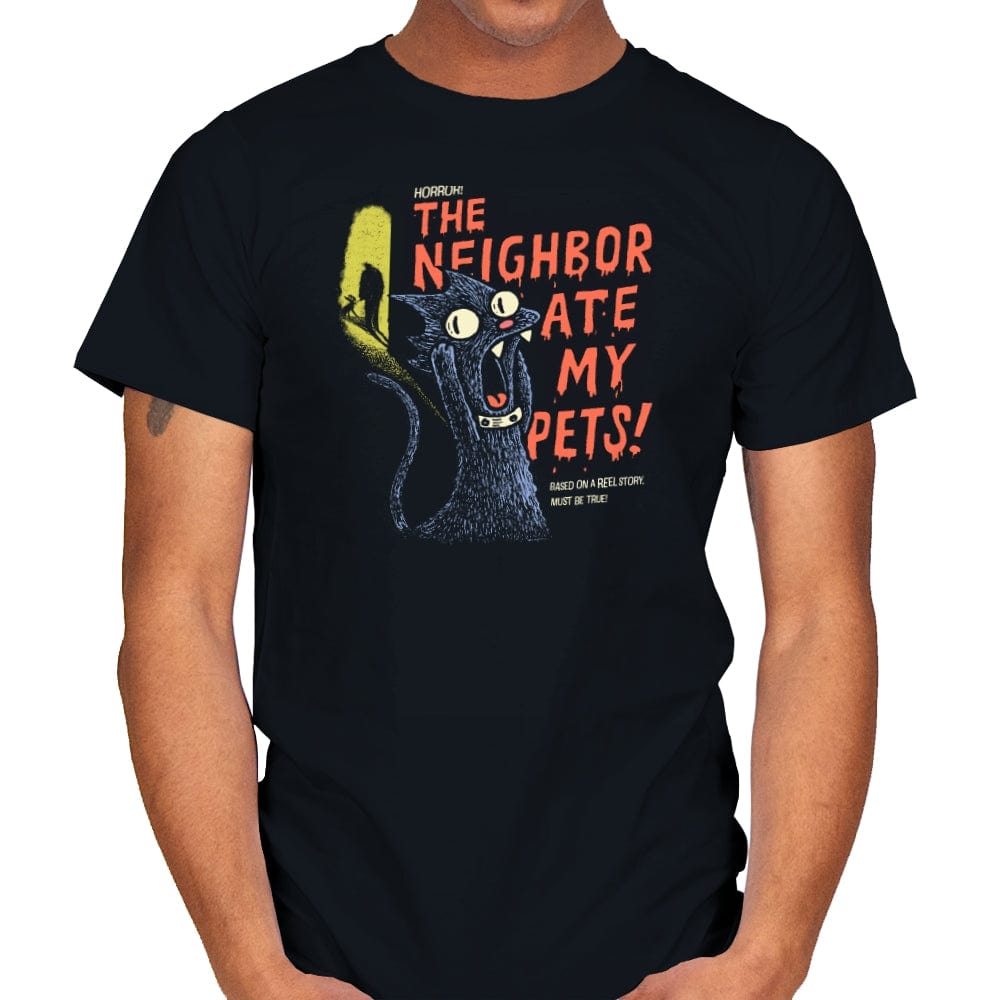 The Neighbor Ate my Pets - Mens T-Shirts RIPT Apparel Small / Black