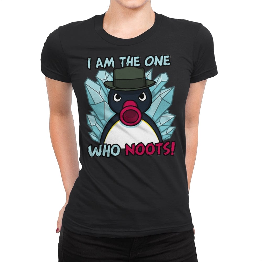 The One Who Noots! - Womens Premium T-Shirts RIPT Apparel Small / Black