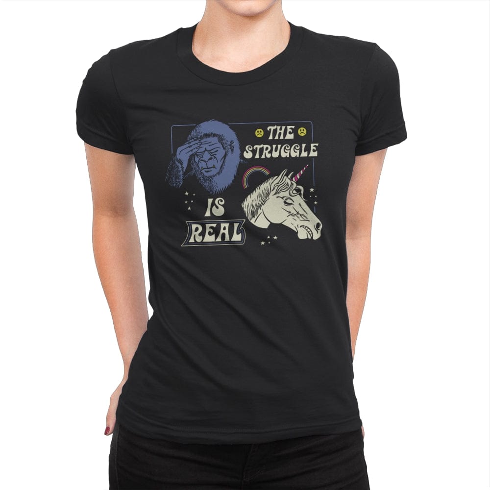 The Struggle is Real - Womens Premium T-Shirts RIPT Apparel Small / Black