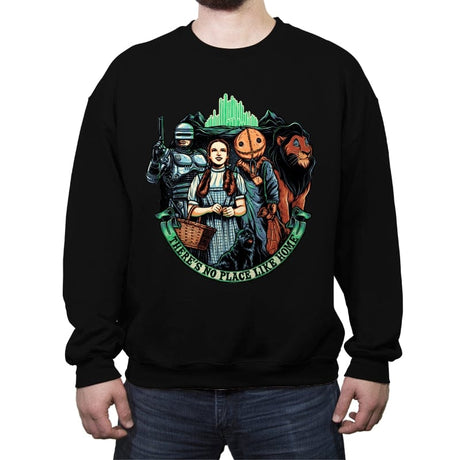 There’s No Place Like Home - Crew Neck Sweatshirt Crew Neck Sweatshirt RIPT Apparel Small / Black