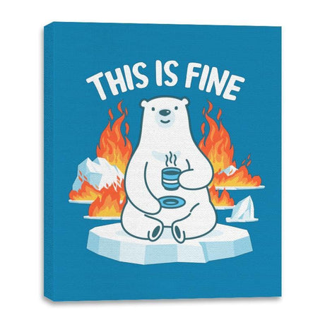 This Is Fine - Canvas Wraps Canvas Wraps RIPT Apparel 16x20 / Sapphire