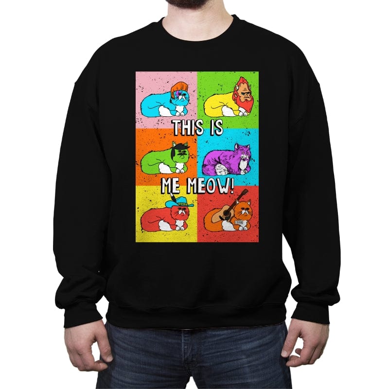 This Is Me Meow - Crew Neck Sweatshirt Crew Neck Sweatshirt RIPT Apparel Small / Black