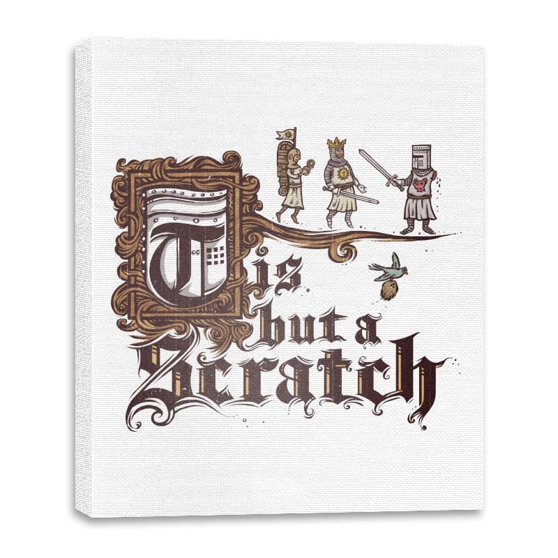 Tis But a Scratch - Canvas Wraps Canvas Wraps RIPT Apparel 16x20 / White