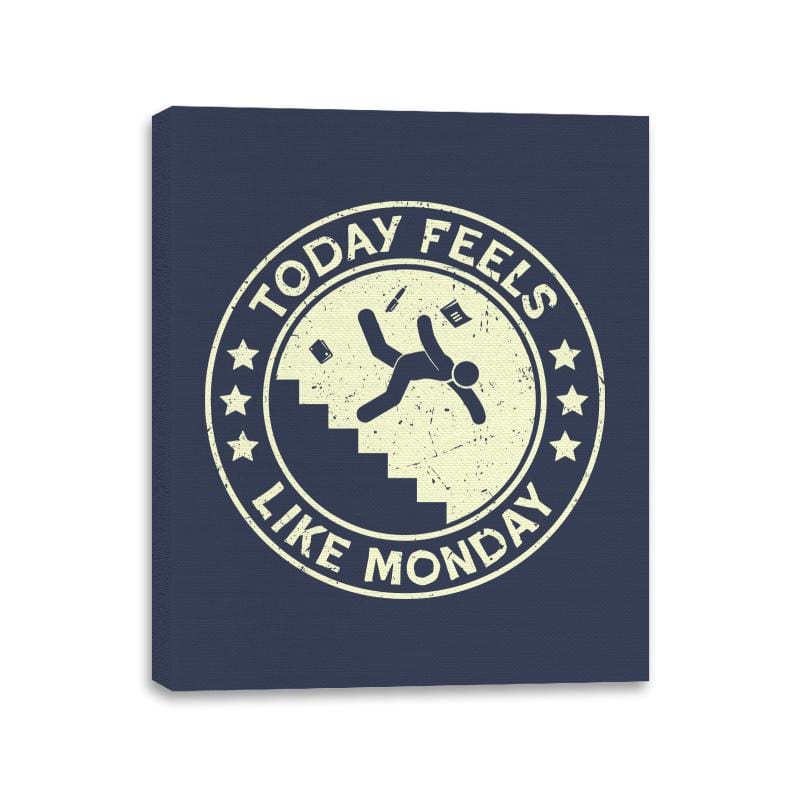 Today Feels Like Monday - Canvas Wraps Canvas Wraps RIPT Apparel 11x14 / Navy