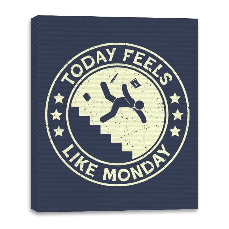 Today Feels Like Monday - Canvas Wraps Canvas Wraps RIPT Apparel 16x20 / Navy