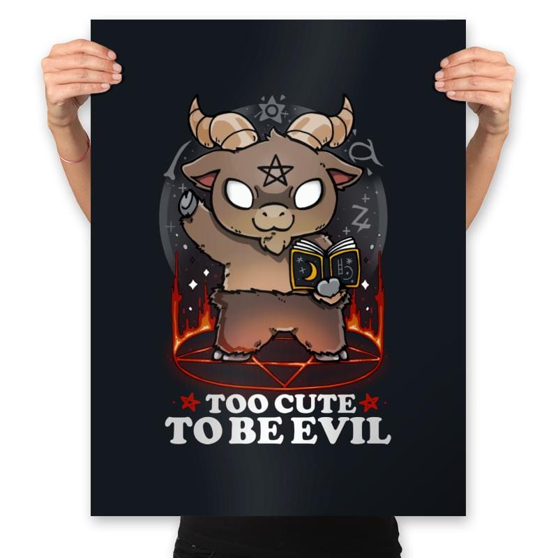 Too Cute to be Evil - Prints Posters RIPT Apparel 18x24 / Black