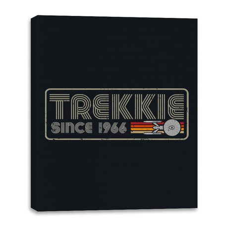 Trekkie since 1966 - Canvas Wraps Canvas Wraps RIPT Apparel 16x20 / Black