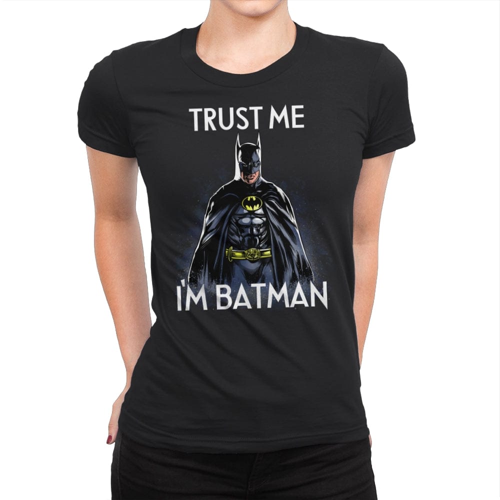 Trust the Bat - Womens Premium T-Shirts RIPT Apparel Small / Black