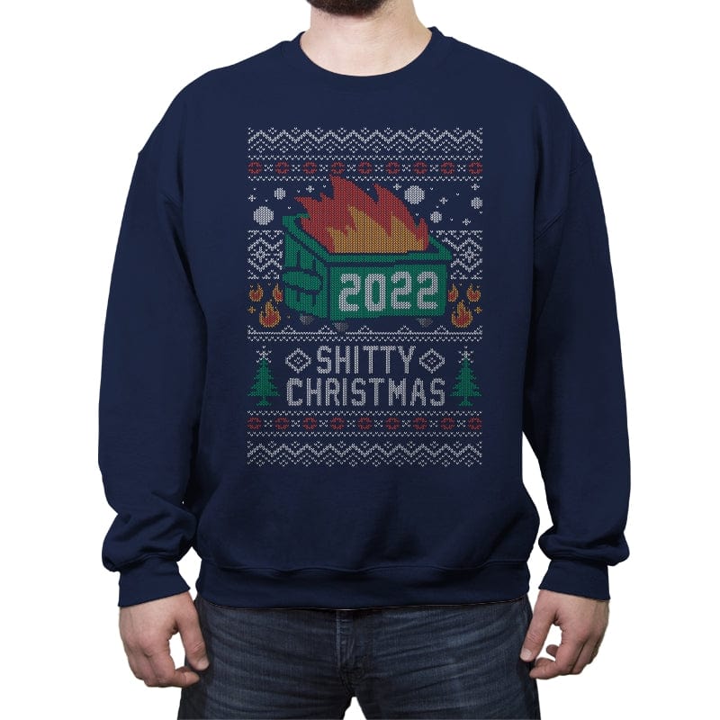 Ugly Sweater Shitty Christmas 2022 - Crew Neck Sweatshirt Crew Neck Sweatshirt RIPT Apparel Small / Navy