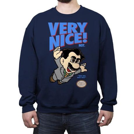 Very Nice - Crew Neck Sweatshirt Crew Neck Sweatshirt RIPT Apparel Small / Navy