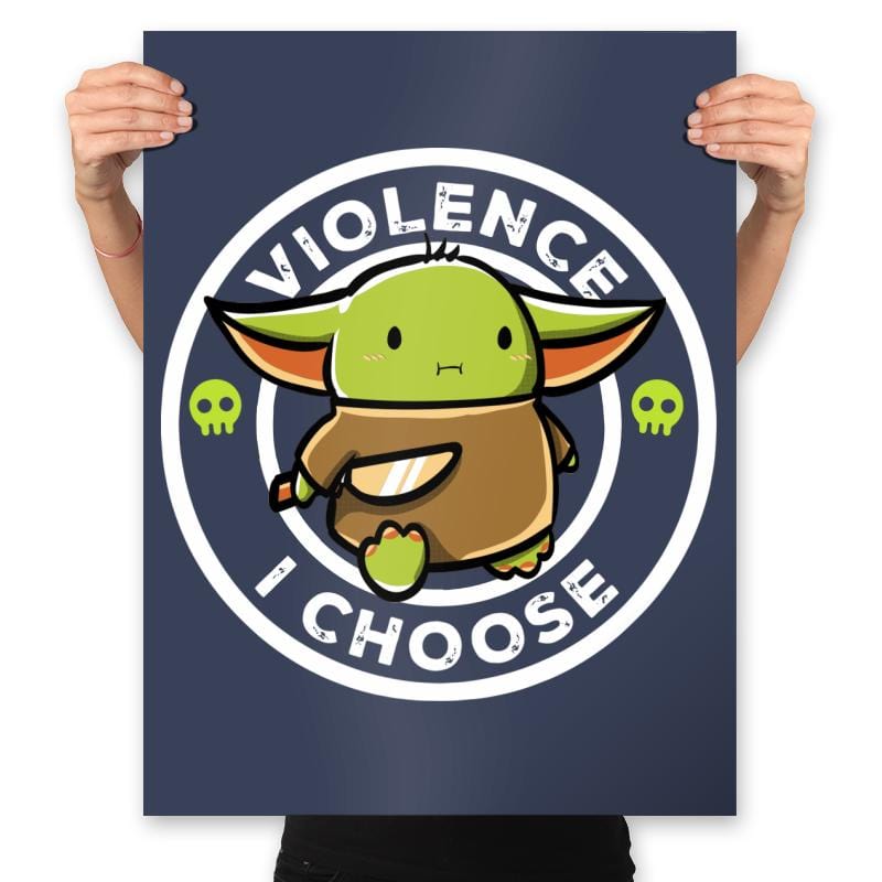 Violence I Choose - Prints Posters RIPT Apparel 18x24 / Navy