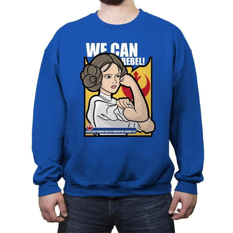 We Can Rebel! - Crew Neck Sweatshirt Crew Neck Sweatshirt RIPT Apparel Small / Royal