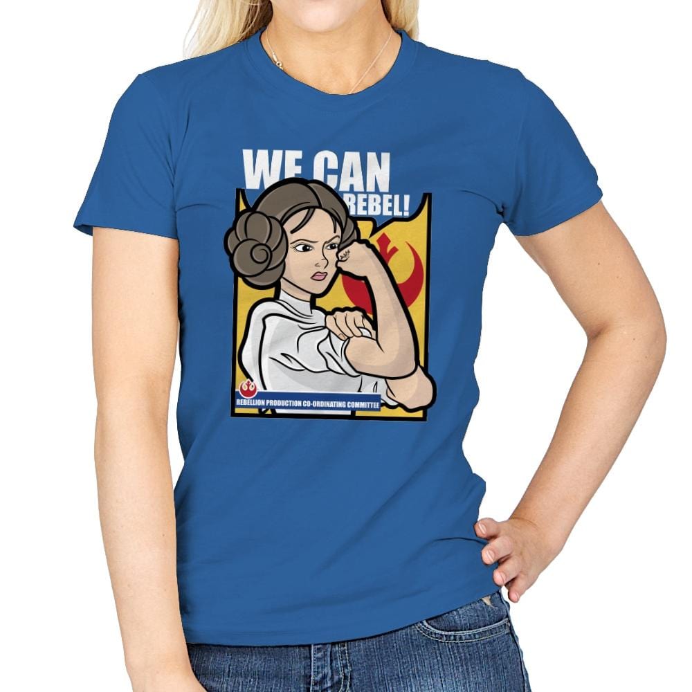 We Can Rebel! - Womens T-Shirts RIPT Apparel Small / Royal