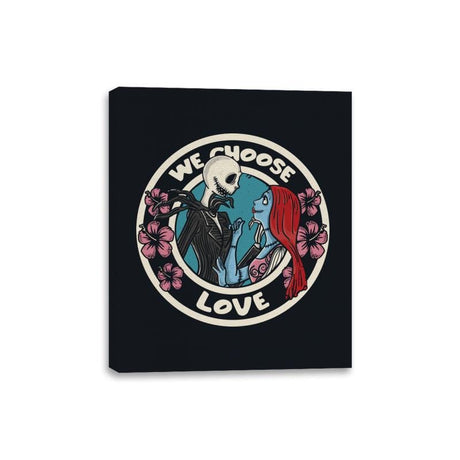 We Choose Love - Canvas Wraps Canvas Wraps RIPT Apparel 8x10 / Black