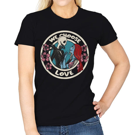 We Choose Love - Womens T-Shirts RIPT Apparel Small / Black