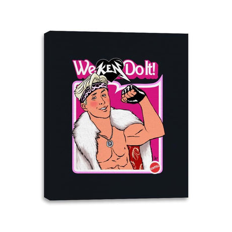 We Ken Do It! - Canvas Wraps Canvas Wraps RIPT Apparel 11x14 / Black