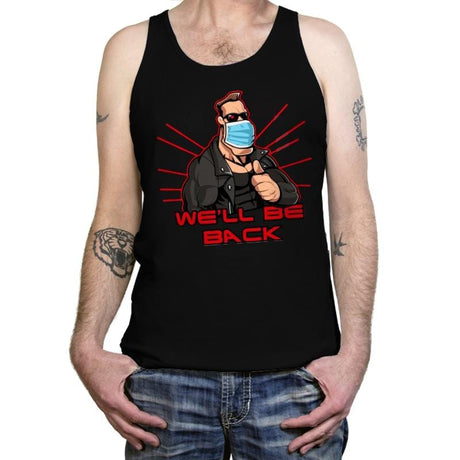 We'll be back - Tanktop Tanktop RIPT Apparel X-Small / Black