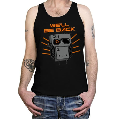 We'll Be Back - Tanktop Tanktop RIPT Apparel X-Small / Black