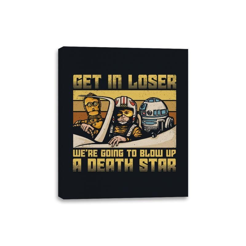 We're going to blow up a Death Star - Canvas Wraps Canvas Wraps RIPT Apparel 8x10 / Black