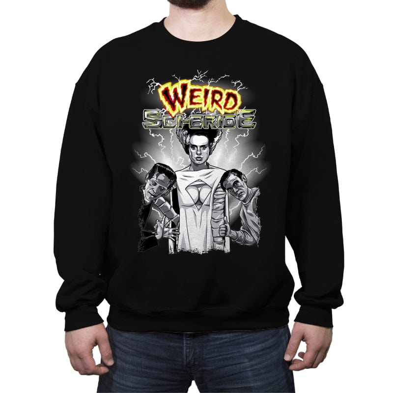 Weird Sci Bride - Crew Neck Sweatshirt Crew Neck Sweatshirt RIPT Apparel Small / Black