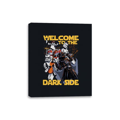 Welcome to the Dark Side - Canvas Wraps Canvas Wraps RIPT Apparel 8x10 / Black