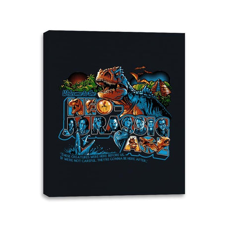 Welcome to the Neo-Jurassic Age - Canvas Wraps Canvas Wraps RIPT Apparel 11x14 / Black