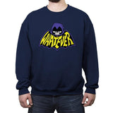 Whatever - Crew Neck Sweatshirt Crew Neck Sweatshirt RIPT Apparel