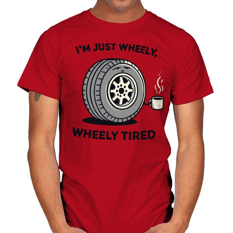 Wheely, Wheely Tired - Mens T-Shirts RIPT Apparel Small / Red