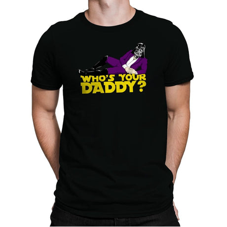 Who's Your Daddy? - Mens Premium T-Shirts RIPT Apparel Small / Black