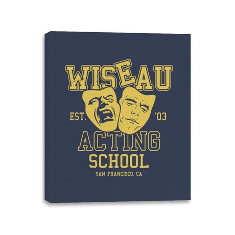 Wiseau Acting School - Canvas Wraps Canvas Wraps RIPT Apparel 11x14 / Navy