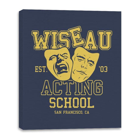 Wiseau Acting School - Canvas Wraps Canvas Wraps RIPT Apparel 16x20 / Navy