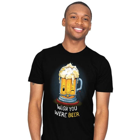 Wish You Were BEER - Mens T-Shirts RIPT Apparel