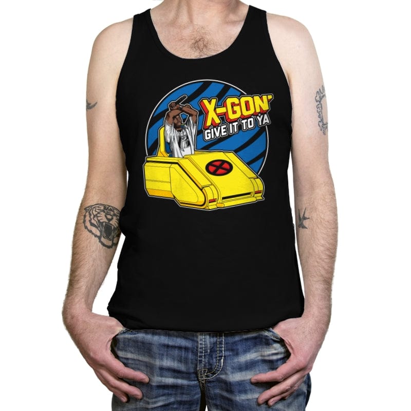 X-Gon Give it to ya! - Anytime - Tanktop Tanktop RIPT Apparel X-Small / Black