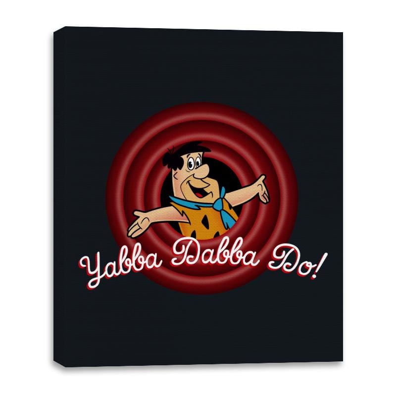 Yabba Dabba Doo, Folks! - Canvas Wraps Canvas Wraps RIPT Apparel 16x20 / Black