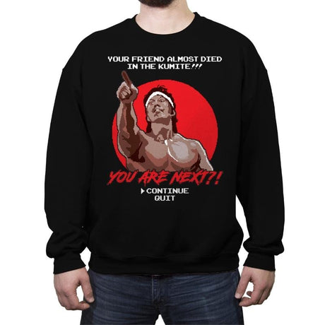 YOU ARE NEXT?! - Crew Neck Sweatshirt Crew Neck Sweatshirt RIPT Apparel