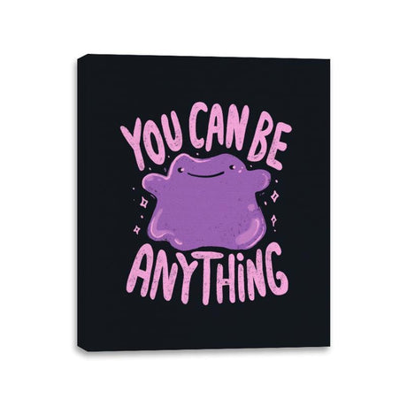 You Can Be Anything - Canvas Wraps Canvas Wraps RIPT Apparel 11x14 / Black