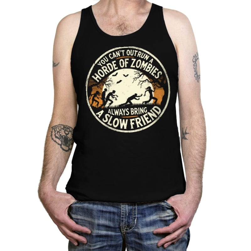 You Can't Outrun a Horde of Zombies - Tanktop