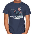 You Clicking to Me - Mens T-Shirts RIPT Apparel Small / Navy