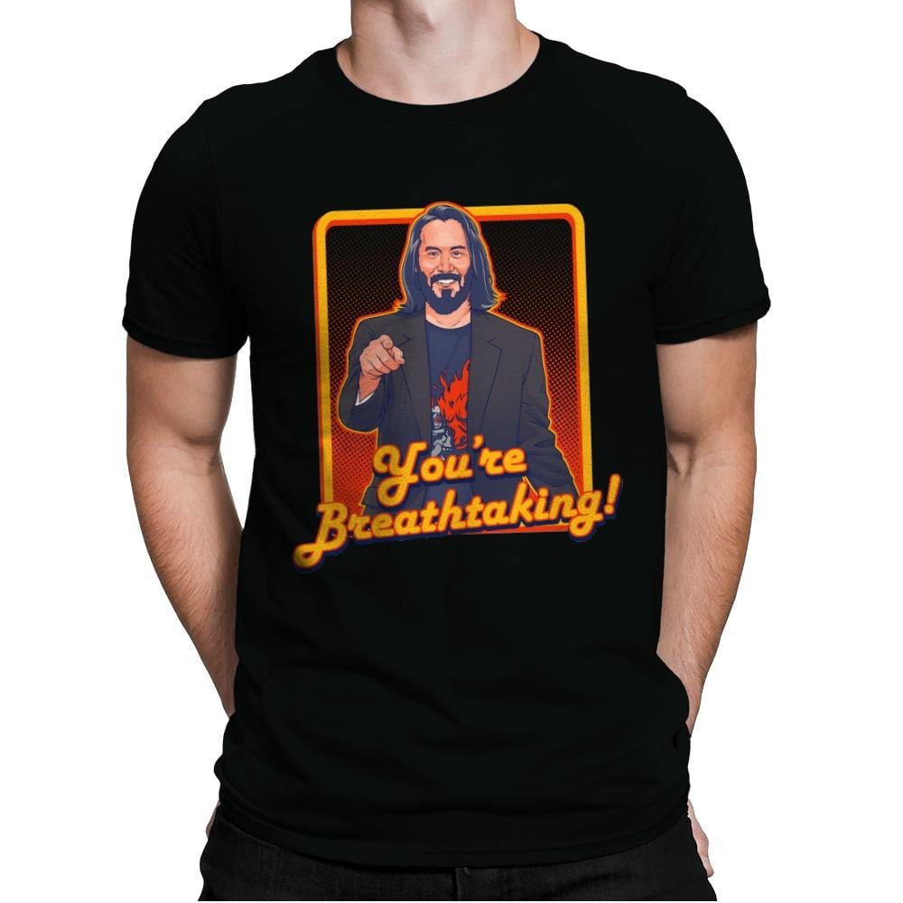 You're Breathtaking! - Anytime - Mens Premium T-Shirts RIPT Apparel Small / Black