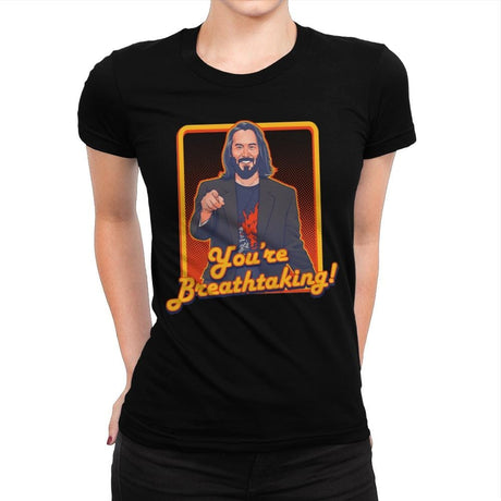 You're Breathtaking! - Anytime - Womens Premium T-Shirts RIPT Apparel Small / Indigo