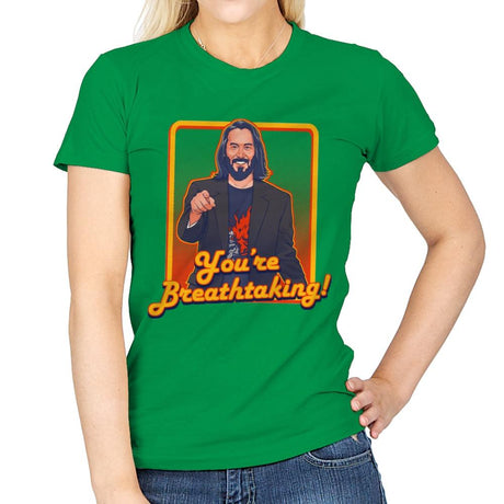 You're Breathtaking! - Anytime - Womens T-Shirts RIPT Apparel Small / Irish Green