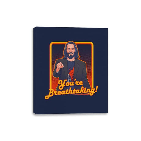 You're Breathtaking! - Canvas Wraps Canvas Wraps RIPT Apparel 8x10 / Navy