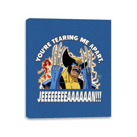 You're Tearing Me Apart Jean - Canvas Wraps Canvas Wraps RIPT Apparel 11x14 / Royal