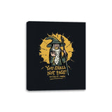 You Shall Not Pass Without Mask - Canvas Wraps Canvas Wraps RIPT Apparel 8x10 / Black