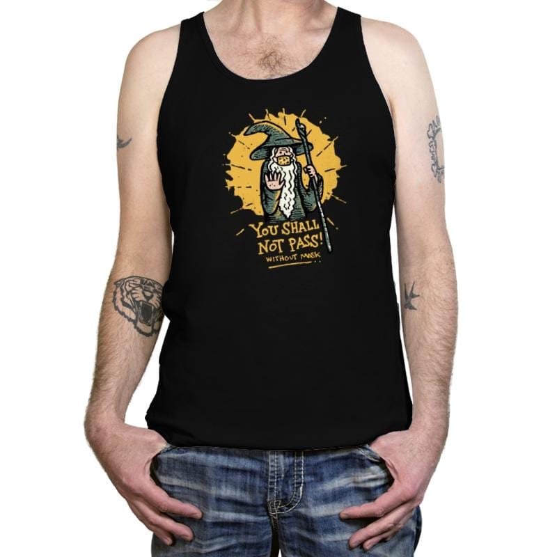 You Shall Not Pass Without Mask - Tanktop Tanktop RIPT Apparel X-Small / Black