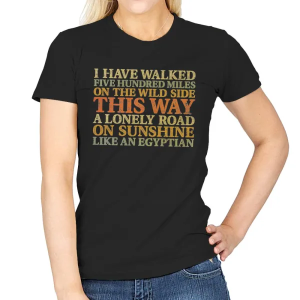 I Have Walked